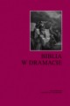 Biblia w dramacie