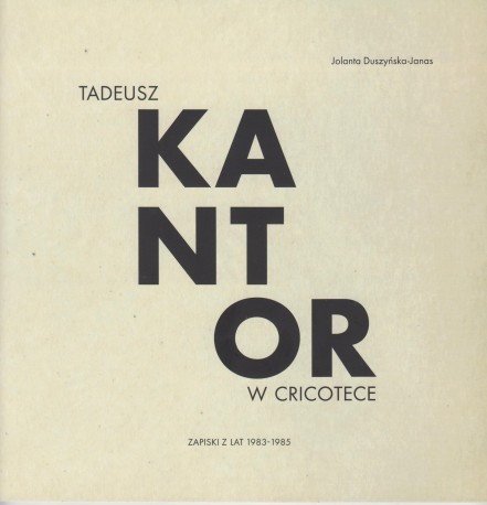 zdjęcie Tadeusz Kantor w Cricotece, zapiski z lat1983-1985