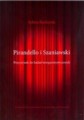 Pirandello i Szaniawski. Przyczynek do badań komparatystycznych
