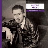 logo Bardowie i poeci: Bertold Brecht