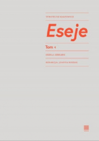logo Eseje, tom 1. Dzieła zebrane
