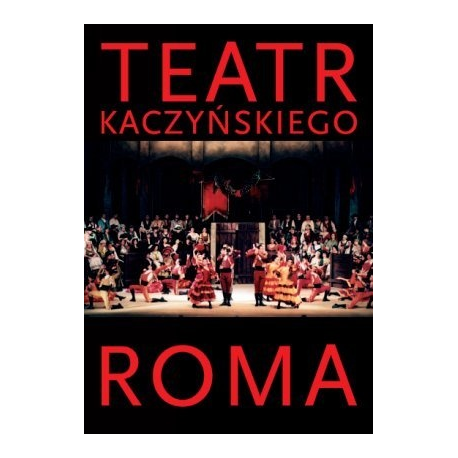 zdjęcie Teatr Kaczyńskiego. Roma