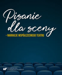logo Pisanie dla sceny - narracje współczesnego teatru