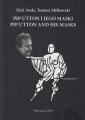 Pip Utton i jego maski/Pip Utton and His Masks