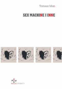 logo Sex machine i inne. Wybór dramatów