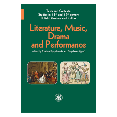 zdjęcie Literature, Music, Drama and Performance in 18th and 19th British Literature and Culture