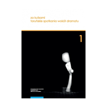 zdjęcie Za kulisami. Toruńskie spotkania wokół dramatu. Edycja pierwsza