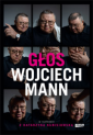 Głos. Wojciech Mann