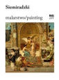 Siemiradzki. Malarstwo/Painting