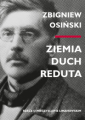 Ziemia - duch - Reduta. Rzecz o Mieczysławie Limanowskim