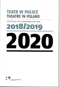 logo Teatr w Polsce 2020. Dokumentacja sezonu 2018/2019