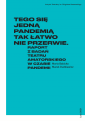 Tego się jedną pandemią tak łatwo nie przerwie. Raport z badań teatru amatorskiego w czasie pandemii