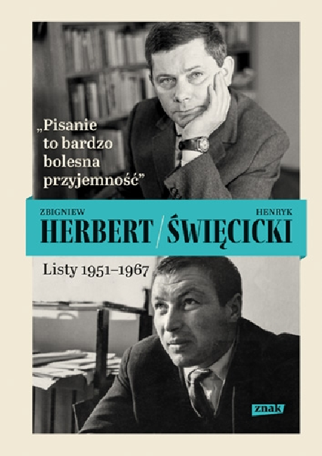 zdjęcie "Pisanie to bardzo bolesna przyjemność". Listy 1951-1967