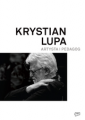 Krystian Lupa. artysta i pedagog