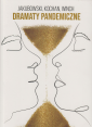 Dramaty pandemiczne