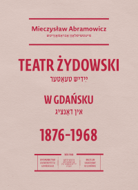 logo Teatr żydowski w Gdańsku 1876–1968