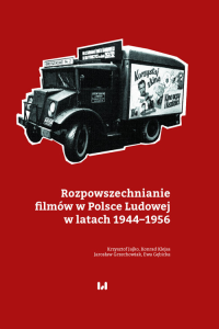 logo Rozpowszechnianie filmów w Polsce Ludowej w latach 1944-1956
