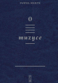 O muzyce