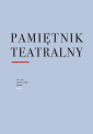 Pamiętnik Teatralny 1/2023