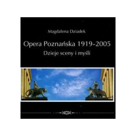 zdjęcie Opera Poznańska 1919-2005