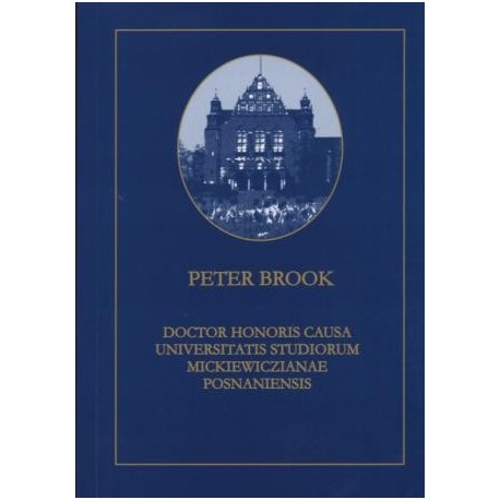 zdjęcie Peter Brook Doctor Honoris Causa Universitatis Studiorum Mickiewiczianae Posnaniensis