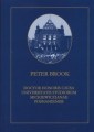 Peter Brook Doctor Honoris Causa Universitatis Studiorum Mickiewiczianae Posnaniensis