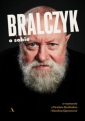 Bralczyk o sobie. W rozmowie z Pawłem Goźlińskim i Karoliną Oponowicz