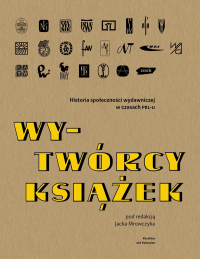 logo Wy-Twórcy książek. Historia społeczności wydawniczej w czasach PRL-u