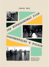 logo Jak wyprodukować film dokumnetalny w Polsce