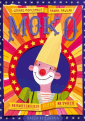 Moko. Najśmieszniejszy klaun na świecie