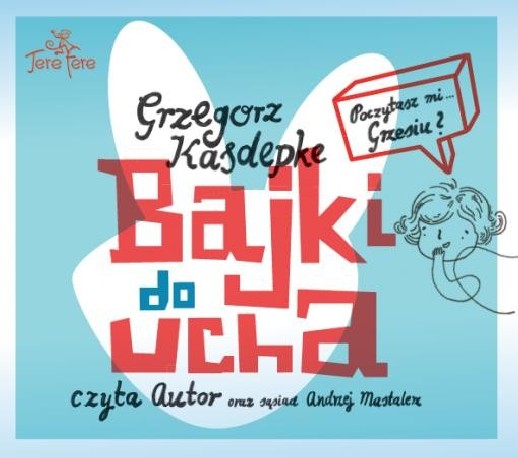 zdjęcie Bajki do ucha