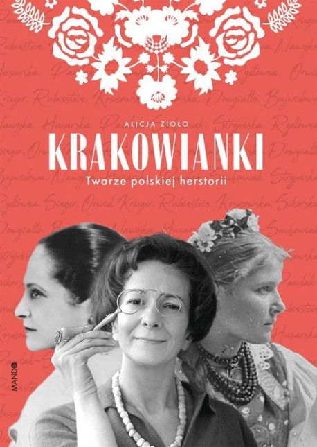 zdjęcie Krakowianki. Twarze polskiej herstorii