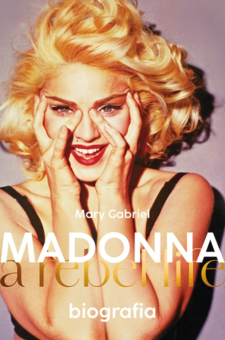 zdjęcie Madonna. A rebel life. Biografia