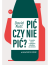 Pić czy nie pić? Co nauka mówi o wpływie alkoholu na zdrowie