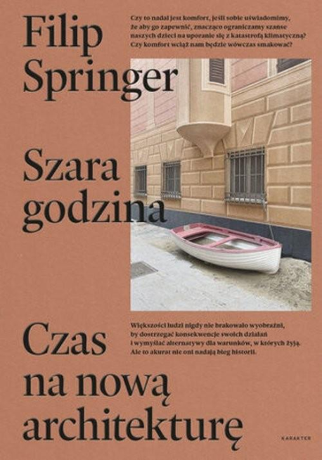 zdjęcie Szara godzina. Czas na nową architekturę