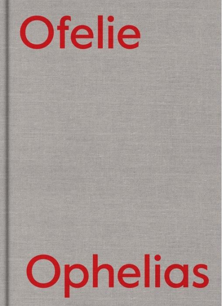 zdjęcie Ofelie. Ikonografia szaleństwa /Ophelias. Iconography of Madness