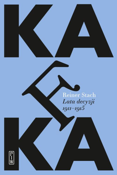 zdjęcie Kafka. Lata decyzji