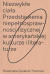 Niezwykłe ciała. Przedstawienia niepełnosprawności fizycznej w amerykańskiej kulturze i literaturze