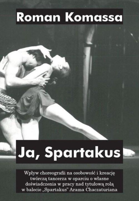 zdjęcie JA, SPARTAKUS.