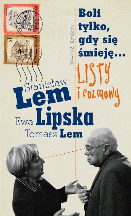 zdjęcie Boli tylko, gdy się śmieję...Listy i rozmowy