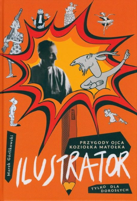 zdjęcie Ilustrator. Przygody ojca Koziołka Matołka