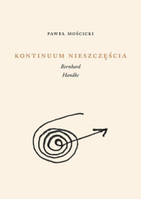 logo Kontinuum nieszczęścia. Bernhard, Handke