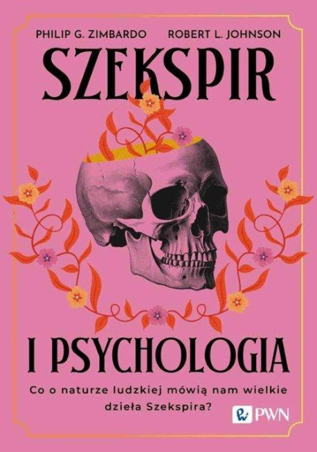 zdjęcie Szekspir i psychologia Co o naturze ludzkiej mówią nam wielkie dzieła Szekspira?