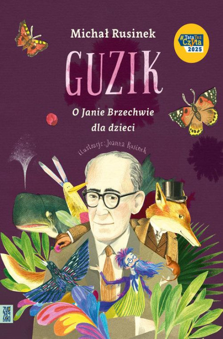 zdjęcie Guzik. O Janie Brzechwie dla dzieci