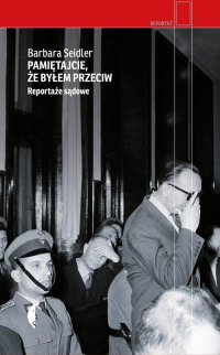 logo Pamiętajcie, że byłem przeciw. Reportaże sądowe