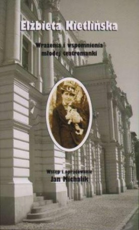 zdjęcie Wrażenia i wspomnienia młodej teatromanki
