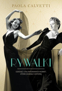 logo Rywalki. Dziesięć utalentowanych kobiet, które zmieniły historię