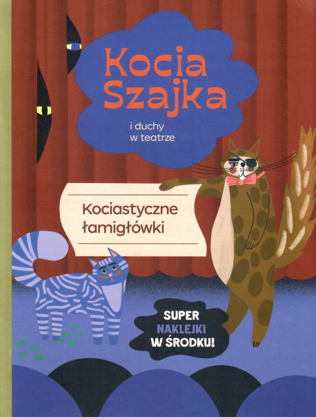 zdjęcie Kocia Szajka i duchy w teatrze. Kociastyczne łamigłówki