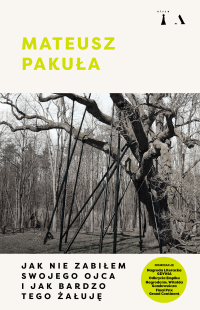 logo Jak nie zabiłem swojego ojca i jak bardzo tego żałuję