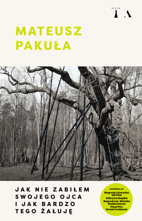 zdjęcie Jak nie zabiłem swojego ojca i jak bardzo tego żałuję